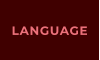 LANGUAGE