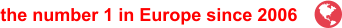 the number 1 in Europe since 2006  