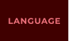 LANGUAGE