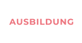 AUSBILDUNG