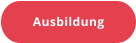 Ausbildung